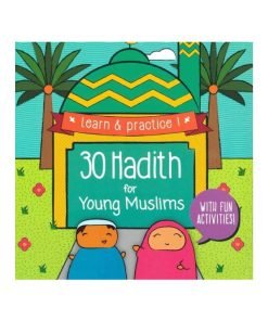30 Hadith for Young Muslims