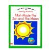 Allah Made the Sun and the Moon Coloring Book|Allah Made the Sun and the Moon Coloring Book|