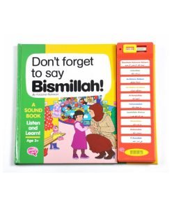 Don't Forget to Say Bismillah Story Sound Book