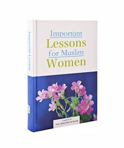Important Lessons for Muslim Women