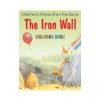 The Iron Wall (Colouring Book)|The Iron Wall (Colouring Book)|