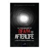 The Remembrance of Death and the Afterlife