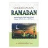Understanding Ramadan|Understanding Ramadan|