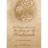 Prophet Muhammed - The Best of All Husbands