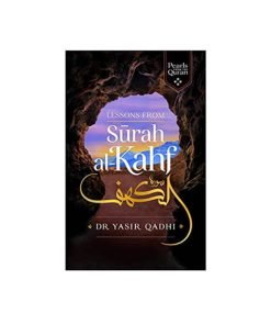 Lessons From Surah Al-Kahf