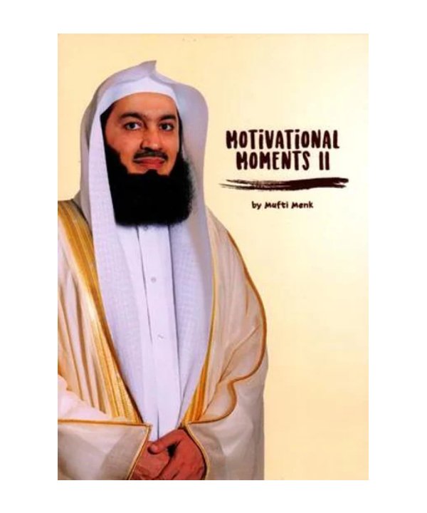 Motivational Moments II