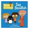 Musa & Friends Say Bismillah