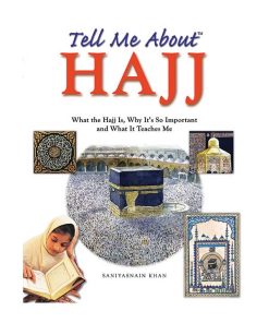 Tell Me About Hajj (Hardback)|